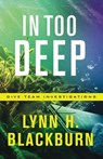 In Too Deep - Lynn H. Blackburn - 9780800729295