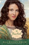 Rachel – A Novel - Jill Eileen Smith - 9780800734312