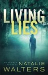Living Lies - Natalie Walters - 9780800735326