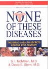 None of These Diseases - MCMILLEN,  S. I. MD ; Stern, David E. MD - 9780800757199