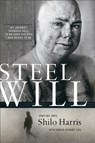 Steel Will - Shilo Harris ; Robin Overby Cox - 9780801018886