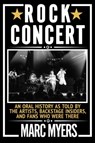 Rock Concert - Marc Myers - 9780802157935