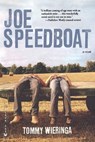 Joe Speedboat - Tommy Wieringa - 9780802170729