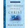 Daily Readings from the Life of Christ, Volume 2: Volume 2 - John MacArthur - 9780802418043