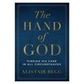 Begg, A: Hand of God - Alistair Begg - 9780802418951