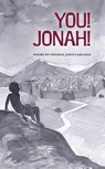 You! Jonah! - Thomas John Carlisle - 9780802883049