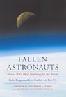 Fallen Astronauts - Colin Burgess ; Kate Doolan ; Bert Vis - 9780803262126