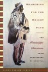 Searching for the Bright Path - James Taylor Carson - 9780803264175