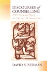 Discourses of Counselling - David Silverman - 9780803976627