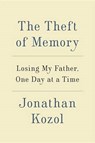 The Theft of Memory - KOZOL,  Jonathan - 9780804140973