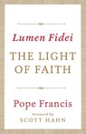 Lumen Fidei: The Light of Faith - Pope Francis - 9780804185851