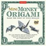 Mini Money Origami - LAFOSSE,  Michael G. ; Alexander, Richard L. - 9780804842303