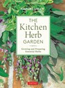 The Kitchen Herb Garden - Rosalind Creasy - 9780804852302