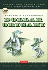 LaFosse & Alexander's Dollar Origami - Michael G. LaFosse ; Richard L. Alexander - 9780804856478