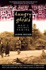 Hungry Ghosts - Jasper Becker - 9780805056686