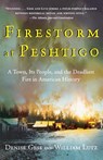 Firestorm at Peshtigo - William Lutz ; Denise Gess - 9780805072938