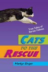 Cats to the Rescue - SINGER,  Marilyn - 9780805099621