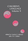 Children's Language - Carolyn E. Johnson ; John H.V. Gilbert - 9780805820546