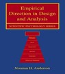 Empirical Direction in Design and Analysis - Norman H. Anderson - 9780805840834