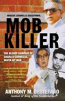Mob Killer - Anthony M. DeStefano - 9780806538471