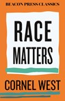 Race Matters - Cornel West - 9780807026304