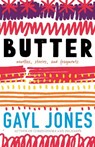 Butter - Gayl Jones - 9780807030011