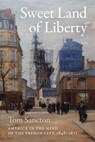 Sweet Land of Liberty - Tom Sancton - 9780807174302