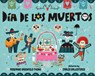 Dia de Los Muertos - Roseanne Greenfield Thong ; Carles Ballesteros - 9780807515662