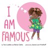 I AM FAMOUS - TARA LUEBBE - 9780807534533