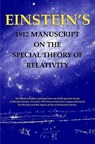 Einstein's 1912 Manuscript on Theory of Relativity - Albert Einstein - 9780807615324