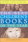 The Best Children's Books of the Year 2008 - Bank Street College of Education - 9780807748916