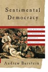 Sentimental Democracy - Andrew Burstein - 9780809085361