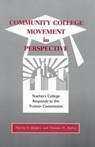 Community College Movement in Perspective - QUIGLEY,  Martin S. ; Bailey, Thomas R. - 9780810845381
