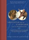 Aristotle and an Aardvark Go to Washington -  - 9780810995413