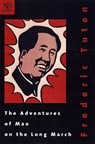 The Adventures of Mao on the Long March - Frederic Tuten - 9780811216326