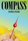 Compass - Mathias Enard - 9780811226622