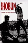 Shobun - Michael J. Goodwin - 9780811715188