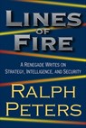 Lines of Fire - Ralph Peters - 9780811744973