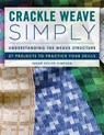 Crackle Weave Simply - Susan Kesler-Simpson - 9780811769990