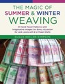 The Magic of Summer and Winter Weaving - Susan Kesler-Simpson - 9780811776516