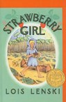 Strawberry Girl - LENSKI,  Lois - 9780812422801