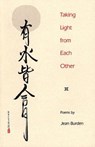 Taking Light from Each Other - Jean Burden - 9780813011141