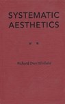 Systematic Aesthetics - Richard Dien Winfield - 9780813013688