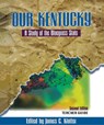 Teacher's Guide to Our Kentucky - James C. Klotter - 9780813105253