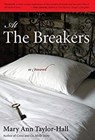 At The Breakers - Mary Ann Taylor-Hall - 9780813183763