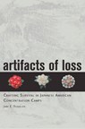 Artifacts of Loss - Jane E. Dusselier - 9780813544083