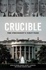 Crucible - Michael Nelson ; Jeffrey L. Chidester ; Stefanie Georgakis Abbott - 9780813940960