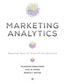 Marketing Analytics - Rajkumar Venkatesan ; Paul W. Farris ; Ronald T. Wilcox - 9780813945156