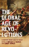 The Global Age of Revolutions - Bryan A. Banks ; Cindy Ermus - 9780813954554