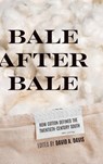 Bale After Bale - David A. Davis - 9780813954738